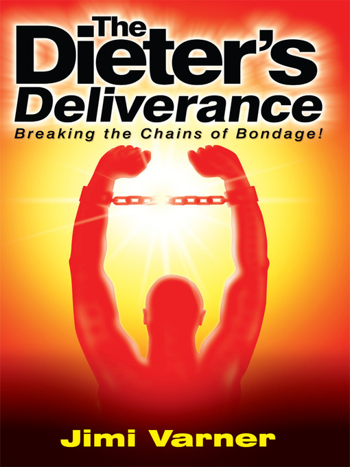 Title details for The Dieter's Deliverance by Jimi Varner - Available